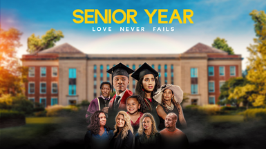 Senior Year Love Never Fails