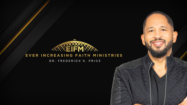 The Instruction of My Father - Sunday Service Live! Dr. Frederick K. Price, Jr