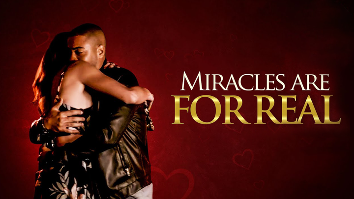 Miracles Are For Real
