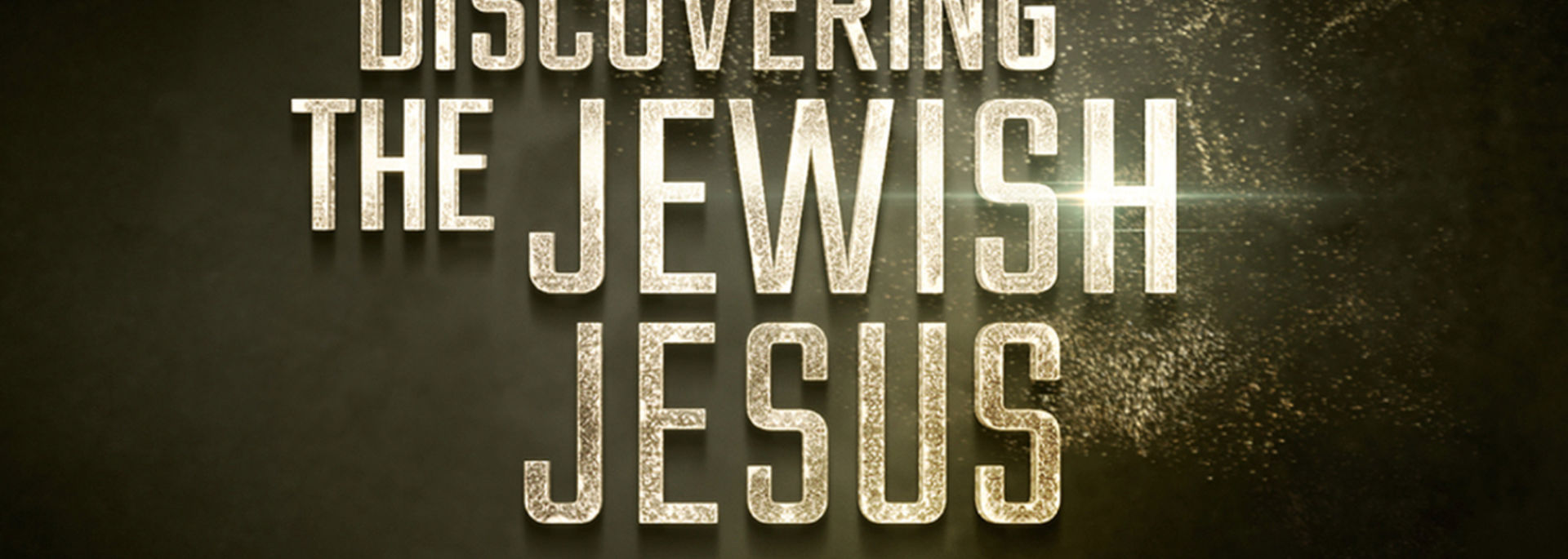 Discovering the Jewish Jesus